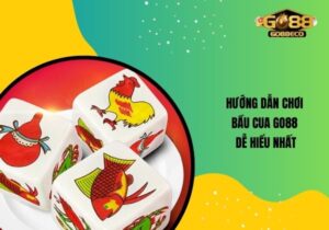 bầu cua Go88